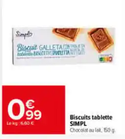 Carrefour SIMPL Biscuits tablette offre
