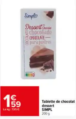 Carrefour SIMPL Dessert chocolat offre