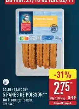 ALDI GOLDEN SEAFOOD 5 PANÉS DE POISSON offre
