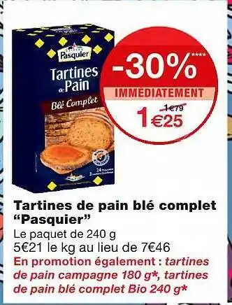 Monoprix Tartines De Pain Blé Complet offre