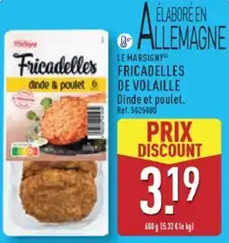ALDI Marsigny Fricadelles de volaille offre