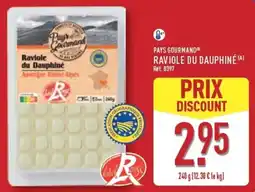 ALDI PAYS GOURMAND RAVIOLE DU DAUPHINÉ offre