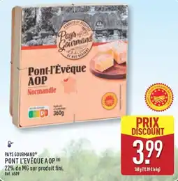 ALDI Pays Gourmand Pont-l'Évêque AOP offre