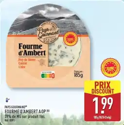 ALDI PAYS GOURMAND® FOURME D'AMBERT AOP offre