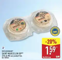 ALDI PAYS GOURMAND® SAINT-MARCELLIN IGP offre