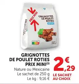 Bi1 GRIGNOTTES DE POULET RÔTIES offre