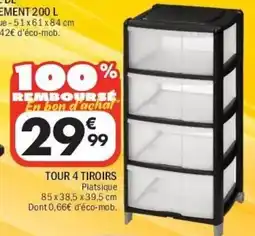 La Foir'Fouille TOUR 4 TIROIRS offre