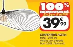 La Foir'Fouille ADELIA Suspension offre