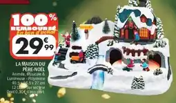 La Foir'Fouille LA MAISON DU PÈRE-NOËL offre