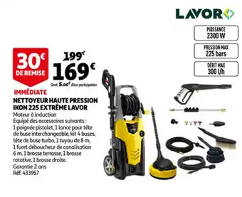 Auchan Nettoyeur Haute Pression Ikon 225 Extreme Lavor offre