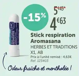 L'Eau Vive HERBES ET TRADITIONS Stick respiration Aromasana offre