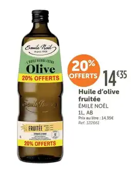 L'Eau Vive ÉMILE NOËL Huile d'olive offre