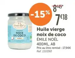 L'Eau Vive ÉMILE NOËL Huile vierge noix de coco offre