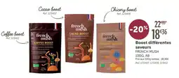L'Eau Vive French Mush Boost différentes saveurs offre