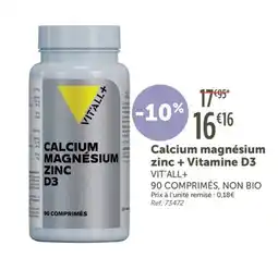 L'Eau Vive VIT'ALL+ Calcium magnésium zinc + Vitamine D3 offre