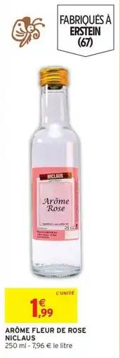 Intermarché Hyper NICLAUS Arôme Rose offre