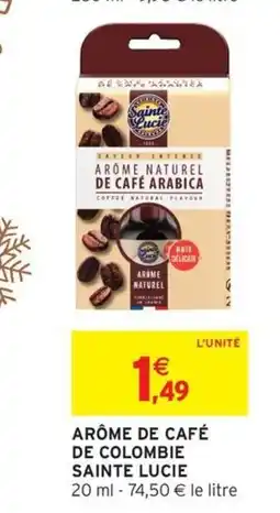 Intermarché Hyper Sainte Lucie Arôme de café offre