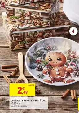 Intermarché Hyper Assiette ronde en métal offre