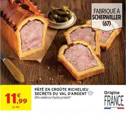 Intermarché Hyper PÂTÉ EN CROÛTE RICHELIEU offre