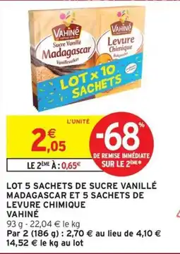 Intermarché Hyper VAHINÉ Sucre Vanillé Madagascar Levure Chimique offre