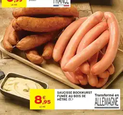 Intermarché Hyper SAUCISSE BOCKWURST offre
