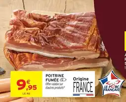 Intermarché Hyper POITRINE FUMÉE offre