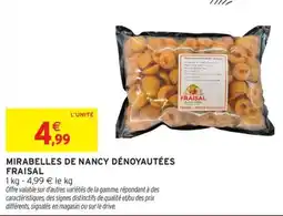 Intermarché Hyper FRAISAL Mirabelles de Nancy dénoyautées offre