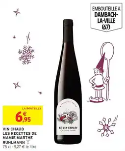 Intermarché Hyper RUHLMANN LE VIN CHAUD offre