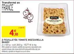 Intermarché Randy Feuilletés tomate mozzarella offre