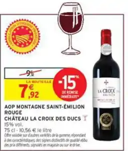 Intermarché CHATEAU LA CROIX DES DUCS offre