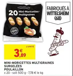 Intermarché Hyper POULAILLON Mini-Moricettes multigraines offre