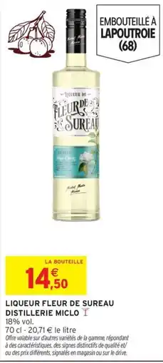Intermarché Hyper Distillerie Miclo Liqueur Fleur de Sureau offre