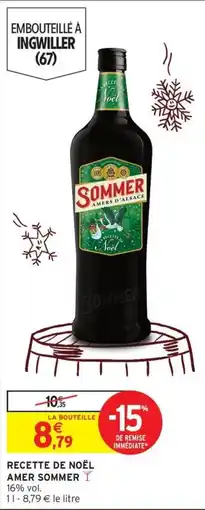 Intermarché Hyper Sommer Recette de Noël offre