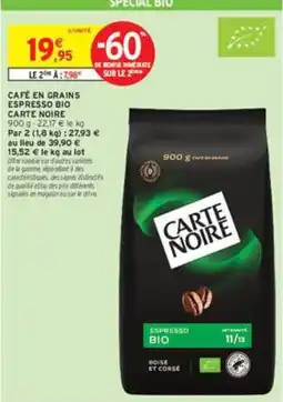 Intermarché CARTE NOIRE CAFÉ EN GRAINS ESPRESSO BIO offre