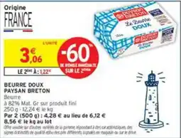 Intermarché PAYSAN BRETON BEURRE DOUX offre