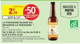 Intermarché LA PARISIENNE BLONDE BIO offre