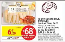 Intermarché Gourmet d'Alsace Croissants offre