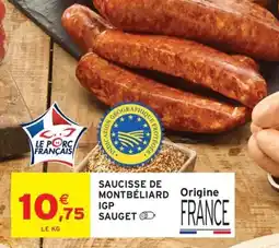 Intermarché Hyper SAUCISSE DE MONTBÉLIARD IGP SAUGET offre