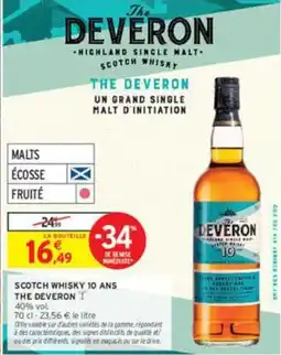 Intermarché The Deveron Scotch Whisky 10 Ans offre