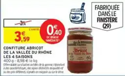 Intermarché LES 4 SAISONS Confiture abricot offre
