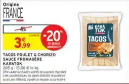 Intermarché KARATOK TACOS offre