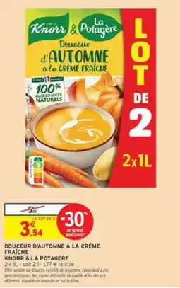 Intermarché Knorr & La Potagère Douceur d'Automne à la Crème Fraîche offre