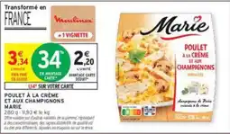 Intermarché Marie Poulet à la crème et aux champignons offre