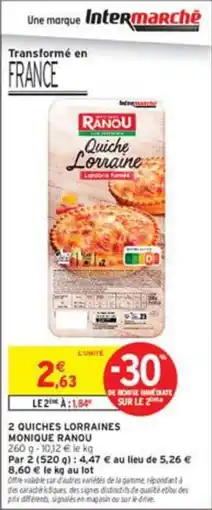 Intermarché Monique Ranou Quiche Lorraine offre