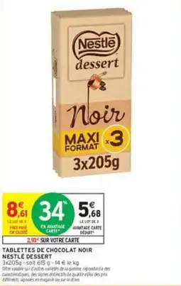 Intermarché Nestlé dessert Noir offre