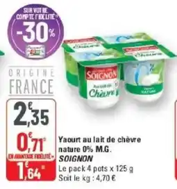 G20 SOIGNON Yaourt au lait de chèvre offre