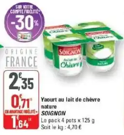 G20 SOIGNON Yaourt au lait de chèvre offre