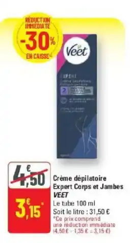 G20 Veet Crème dépilatoire Expert Corps et Jambes offre