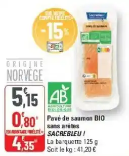 G20 Sacrebleu Pavé de saumon BIO offre