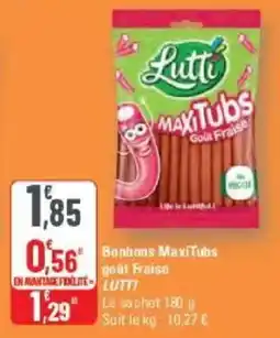 G20 Lutti bonbons maxitubs gout fraise offre